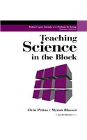 Teaching Science in the Block