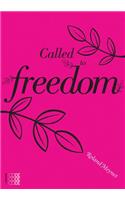 Called to Freedom
