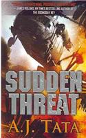 Sudden Threat