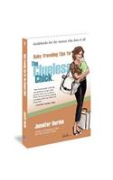 Baby Traveling Tips for the Clueless Chick