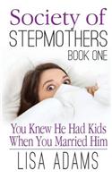 Society of Stepmothers Book One