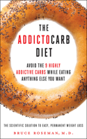 The Addictocarb Diet