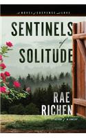 Sentinels of Solitude