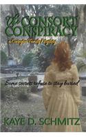 The Consort Conspiracy