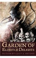Garden of Eldritch Delights