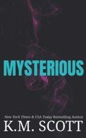 Mysterious