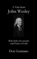 Visit From John Wesley