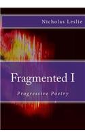Fragmented I