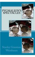 Pygmalion's Spectacles