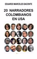 20 Narradores Colombianos en USA