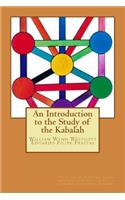 Introduction to the Study of the Kabalah