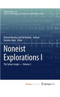 Noneist Explorations I