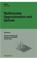 Multivariate Approximation and Splines