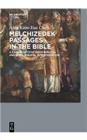 Melchizedek Passages in the Bible