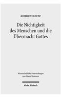 Die Nichtigkeit des Menschen und die Übermacht Gottes