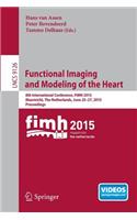 Functional Imaging and Modeling of the Heart: 8th International Conference, Fimh 2015, Maastricht, the Netherlands, June 25-27, 2015. Proceedings