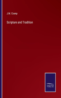 Scripture and Tradition