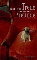 Treue Freunde