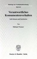 Verantwortliches Konsumentenverhalten