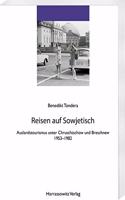 Reisen Auf Sowjetisch