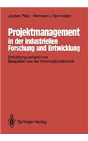 Projektmanagement in der industriellen Forschung und Entwicklung
