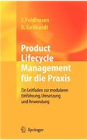Product Lifecycle Management Für Die PRAXIS