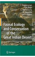 Faunal Ecology and Conservation of the Great Indian Desert