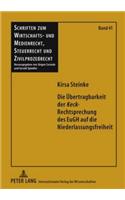 Die Uebertragbarkeit Der «Keck»-Rechtsprechung Des Eugh Auf Die Niederlassungsfreiheit