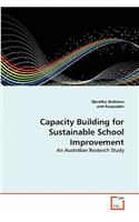 Capacity Building for Sustainable School Improvement