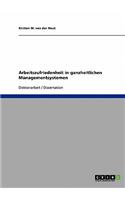 Arbeitszufriedenheit in ganzheitlichen Managementsystemen