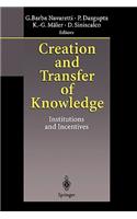 Creation and Transfer of Knowledge