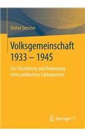 Volksgemeinschaft 1933 - 1945