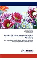 Factorial and Split-Split-Plot Analysis
