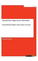 Kolumbienkonflikt. Kein Ende in Sicht?