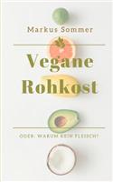Vegane Rohkost