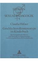 Geschlechtsrollenstereotype Im Kinderbuch