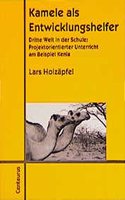 Kamele als Entwicklungshelfer
