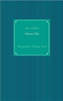 Harry's Bar: Europäische Trilogie Teil 1(German)