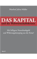 Das Kapital Und Die Weltwirtschaftskrisen
