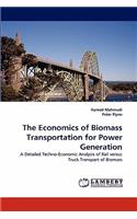 Economics of Biomass Transportation for Power Generation