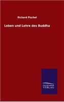 Leben und Lehre des Buddha: (German)