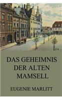 Das Geheimnis der alten Mamsell