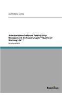 Arbeitswissenschaft und Total Quality Management- Verbesserung der 