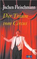 Traum vom Circus