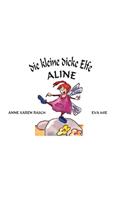 Die kleine dicke Elfe Aline