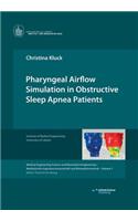 Pharyngeal Airflow Simulation in Obstructive Sleep Apnea Patients