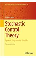 Stochastic Control Theory: Dynamic Programming Principle(72 Probability Theory and Stochastic Modelling)