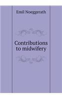 Contributions to midwifery: (English)