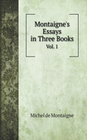 Montaigne's Essays in Three Books