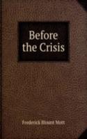 Before the Crisis